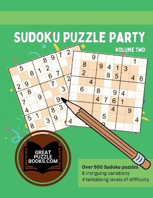 Sudoku Puzzle Party Volume Two - 