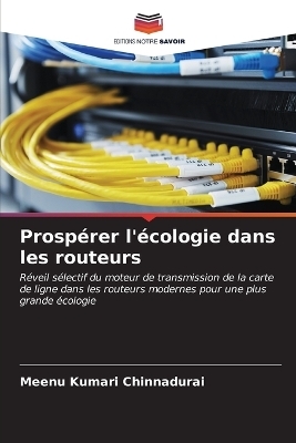 Prosp&eacute;rer l'&eacute;cologie dans les routeurs - Meenu Kumari Chinnadurai