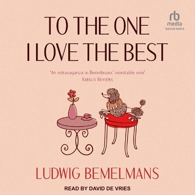To the One I Love the Best - Ludwig Bemelmans