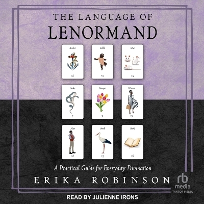 The Language of Lenormand - Erika Robinson