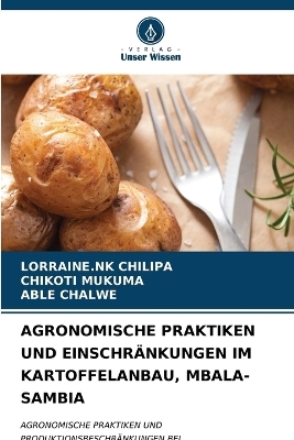 Agronomische Praktiken Und Einschränkungen Im Kartoffelanbau, Mbala-Sambia