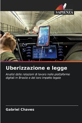 Uberizzazione e legge - Gabriel Chaves