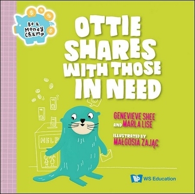 Ottie Shares With Those In Need - Genevieve Shu Hua Shee, Marla Lise