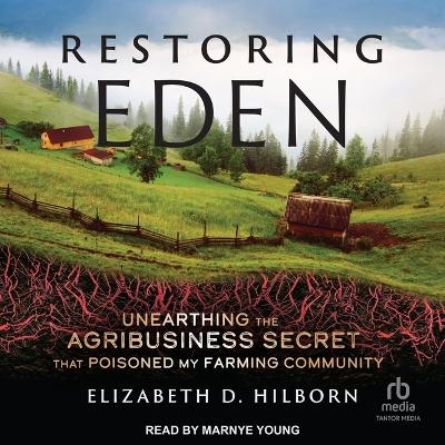 Restoring Eden - Elizabeth D Hilborn