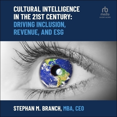 Cultural Intelligence in the 21st Century -  Ceo
