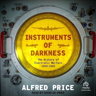Instruments of Darkness - Alfred Price