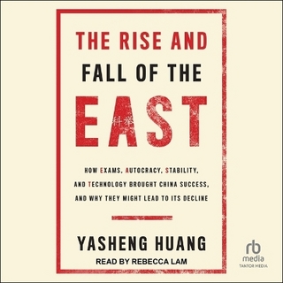 The Rise and Fall of the East