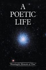 Poetic Life -  Angela Duffield