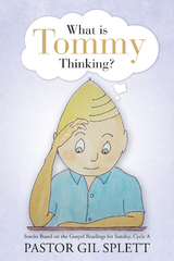 What Is Tommy Thinking? - Pastor Gil Splett