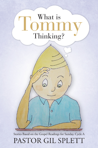 What Is Tommy Thinking?