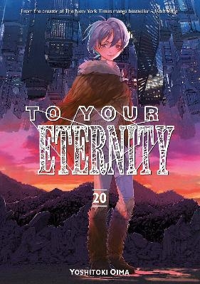 To Your Eternity 20