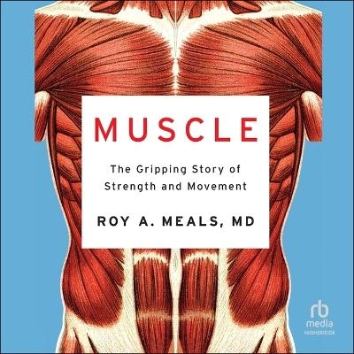 Muscle - Roy A Meals