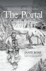 The Portal in the Park - Janie Rose