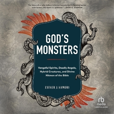 God's Monsters - Esther Hamori