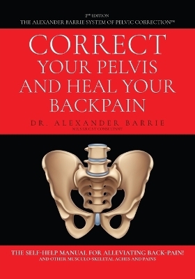 Correct Your Pelvis and Heal Your Back-pain