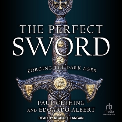 The Perfect Sword - Paul Gething, Edoardo Albert