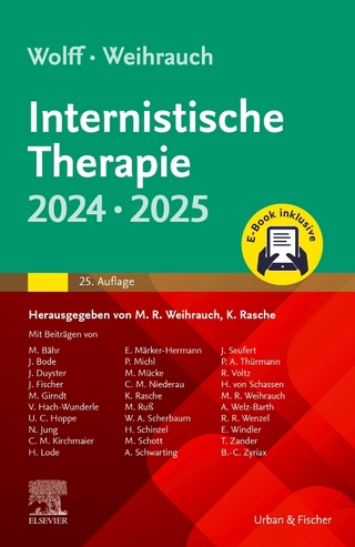 Internistische Therapie 2024/25 - Martin R. Weihrauch; Kurt Rasche; Hans-Peter Wolff