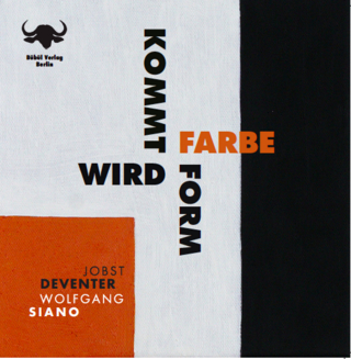 Kommt Farbe wird Form