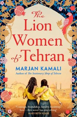 The Lion Women of Tehran - Marjan Kamali