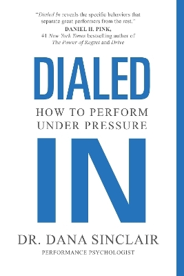 Dialed In - Dr. Dana Sinclair