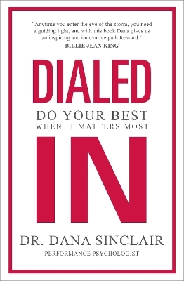 Dialed In - Dr. Dana Sinclair