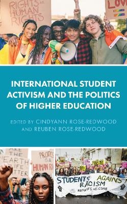 International Student Activism and the Politics of Higher Education - 