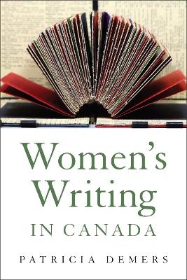 Women's Writing in Canada - Patricia A. Demers