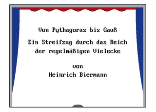 Von Pythagoras bis Gauß