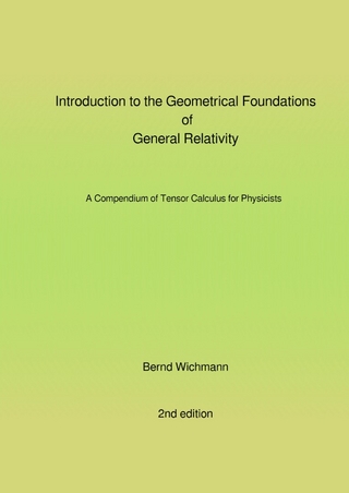 Introduction to the Geometrical Foundations of General Relativity
