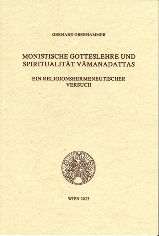 Monistische Gotteslehre und Spiritualität Vāmanadattas