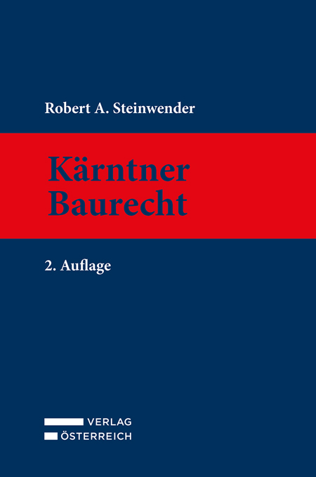K&auml;rntner Baurecht - MA Steinwender
