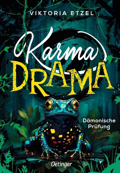 Karma Drama 1. D&auml;monische Pr&uuml;fung - Viktoria Etzel