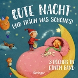 Gute Nacht und tr&auml;um was Sch&ouml;nes! - Mascha Wei&szlig;, Susanne L&uuml;tje