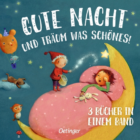 Gute Nacht und tr&auml;um was Sch&ouml;nes! - Mascha Wei&szlig;, Susanne L&uuml;tje