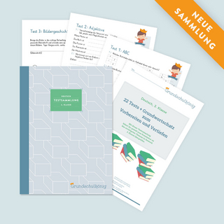 Grundschule - Deutsch 3. Klasse; Testsammlung inkl. Grundwortschatz