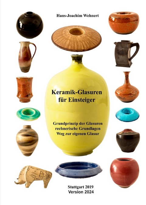 Keramik-Glasuren f&uuml;r Einsteiger - Hans-Joachim Wehnert
