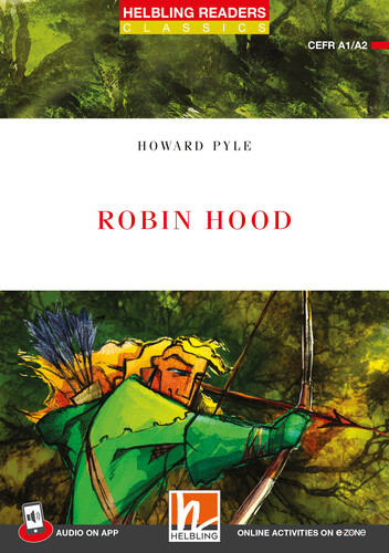 Helbling Readers Red Series, Level 2 / Robin Hood + app + e-zone - Howard Pyle
