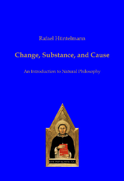 Change, Substance, and Cause - Rafael Hüntelmann