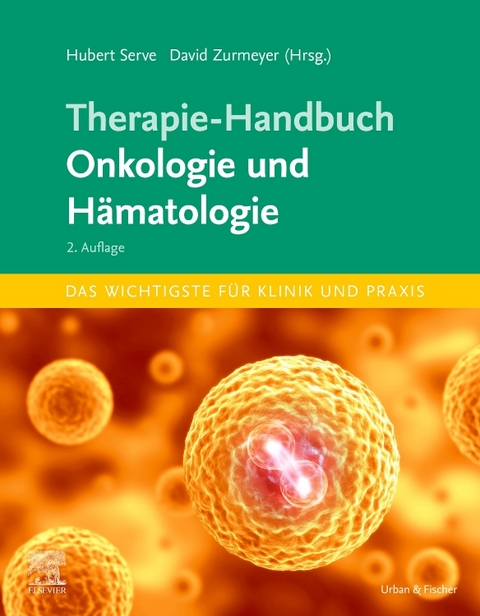 Therapie-Handbuch Onkologie und Hämatologie - 