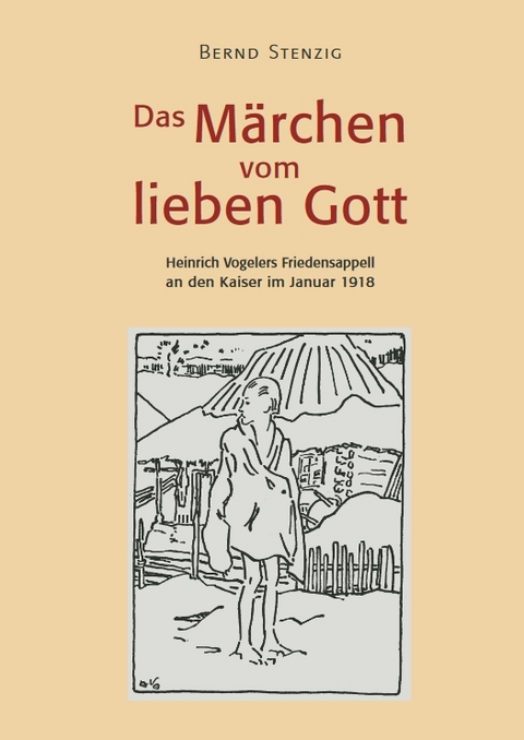 Das M&auml;rchen vom lieben Gott - Bernd Stenzig