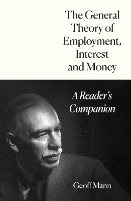 The General Theory of Employment, Interest and Money