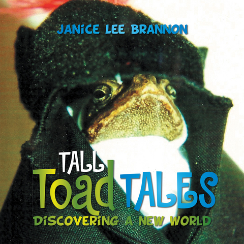 Tall Toad Tales - Janice Lee Brannon