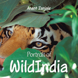 Portrait of Wildindia - Anant Zanjale