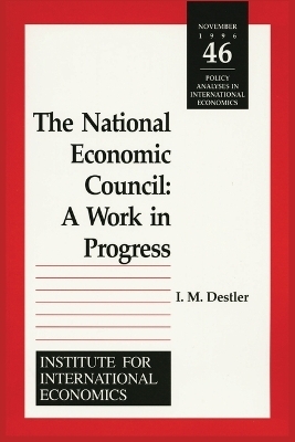 The National Economic Council – A Work in Progress