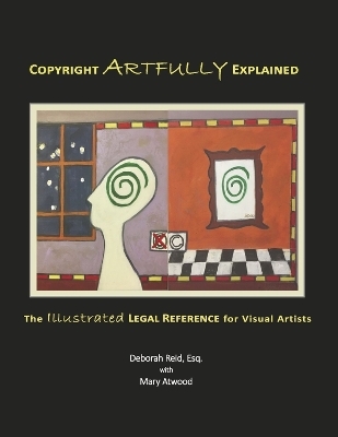 Copyright Artfully Explained - Deborah Reid  Esq, Mary Atwood