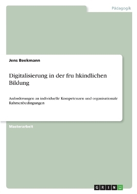 Digitalisierung in der fru¿hkindlichen Bildung