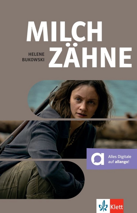 Milchz&auml;hne - Helene Bukowski