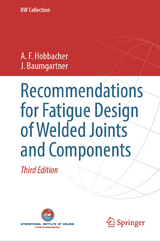 Recommendations for Fatigue Design of Welded Joints and Components - Hobbacher, A. F.; Baumgartner, J.