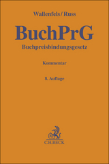 Buchpreisbindungsgesetz - Hans Franzen, Dieter Wallenfels, Christian Russ