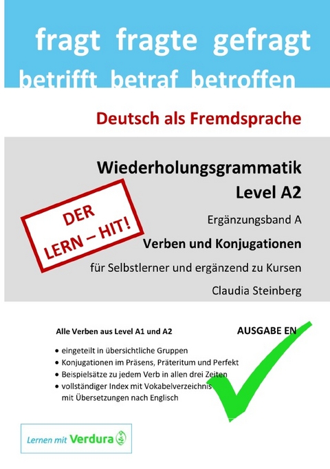 DaF - Wiederholungsgrammatik A2 / DaF - Wiederholungsgrammatik A2 - Erg&auml;nzungsband A - Verben und Konjugationen - Ausgabe EN - Claudia Steinberg